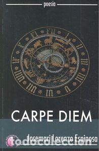 B&uuml;cher: CARPE DIEM - LORENZO ESPINOSA, JOSEMARI