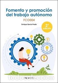 Libri: FOMENTO Y PROMOCION DEL TRABAJO AUTONOMO - GARCIA PRADO, ENRIQUE
