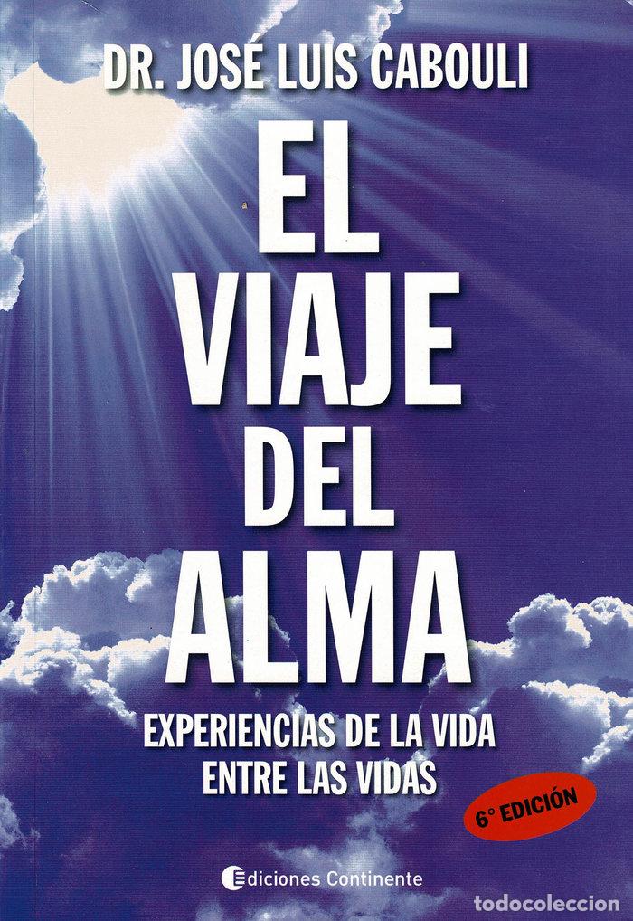 Libri: EL VIAJE DEL ALMA O.VARIAS - CABULI, JOSE LUIS