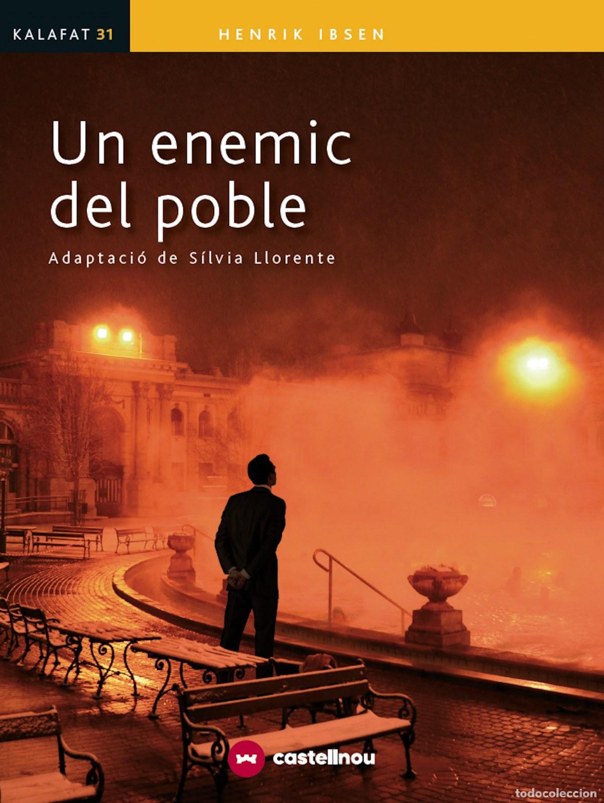 Libri: EL ENEMIC DEL POBLE - Ibsen, Henrik