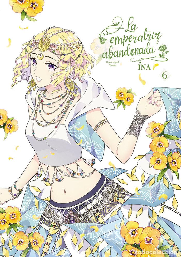Livres: LA EMPERATRIZ ABANDONADA 6 - YUNA, INA