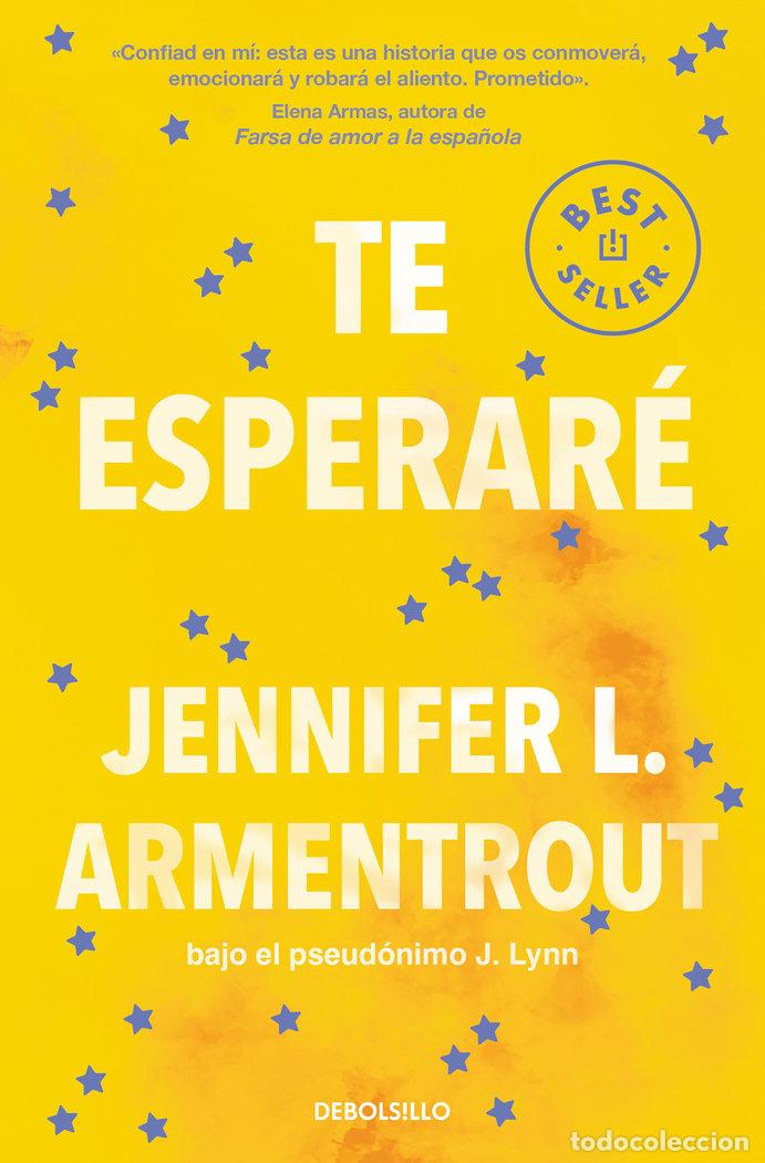 B&uuml;cher: TE ESPERARE TE ESPERARE 1 - ARMENTROUT, JENNIFER L.