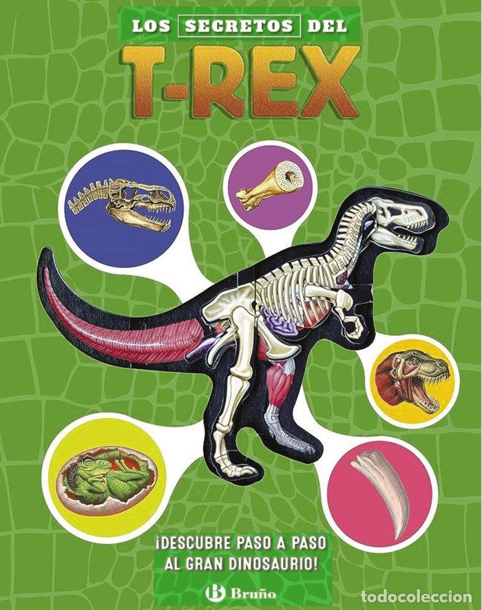 Livros: LOS SECRETOS DEL T REX - SCHATZ, DENNIS