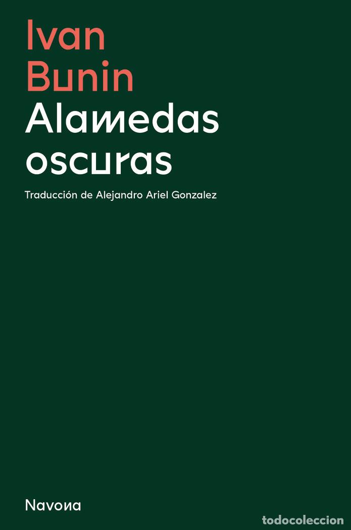 Livros: ALAMEDAS OSCURAS - BUNIN, IVAN