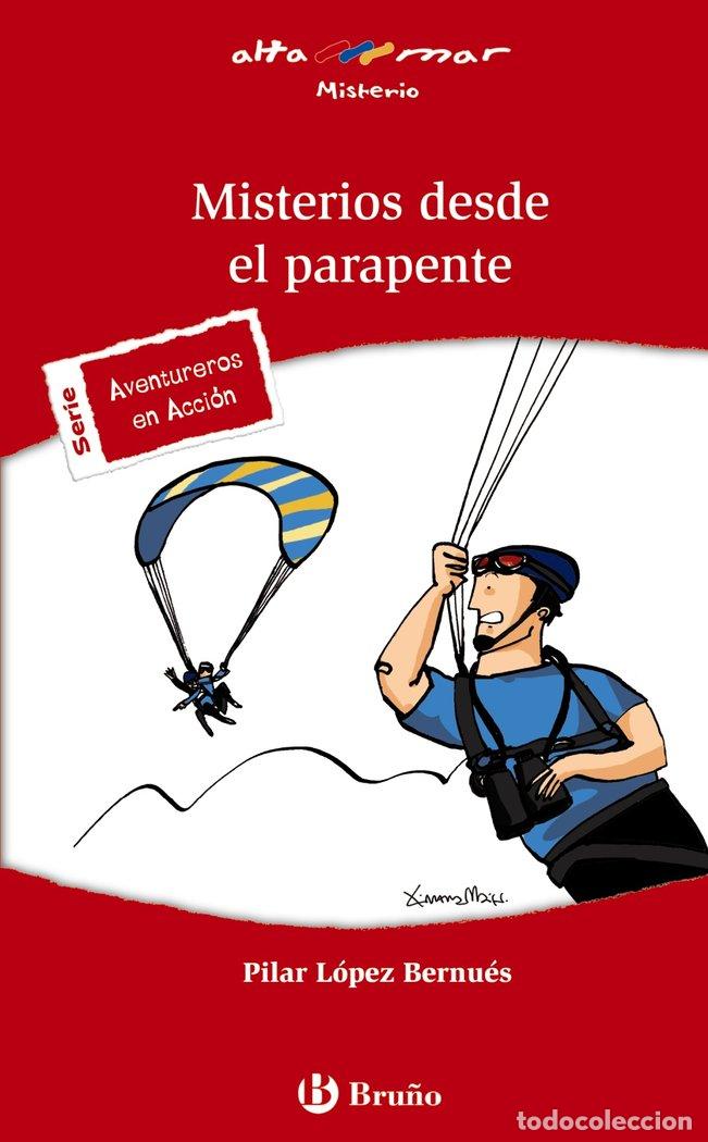 Libri: MISTERIOS DESDE EL PARAPENTE (ALTAMAR) 12 A&Ntilde;OS - LOPEZ BERNUES, PILAR
