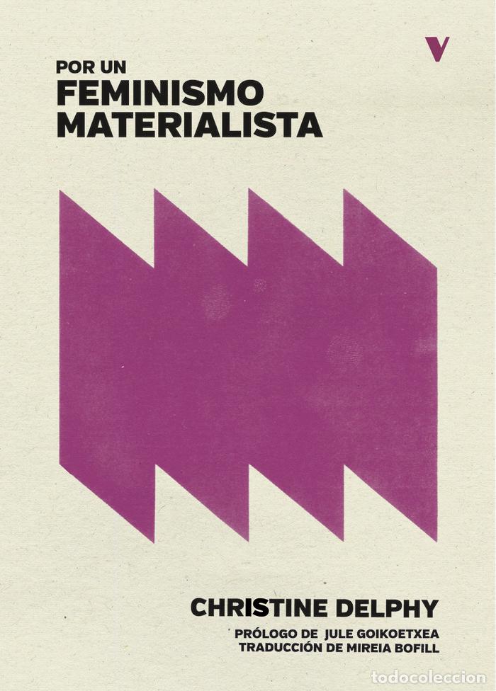 Libri: POR UN FEMINISMO MATERIALISTA - DELPHY, CHRISTINE