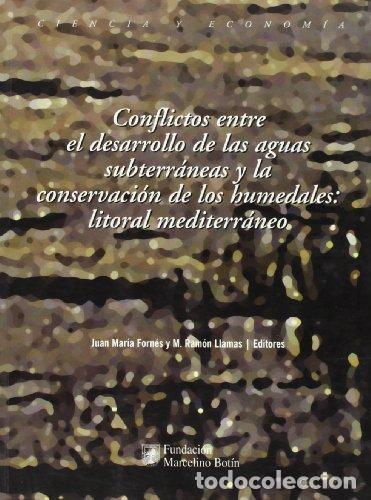 Libri: CONFLICTOS ENTRE (LITORAL) EL DESARROLLO DE LAS AG - FUNDACI&Oacute;N MARCELINO BOT&Iacute;N