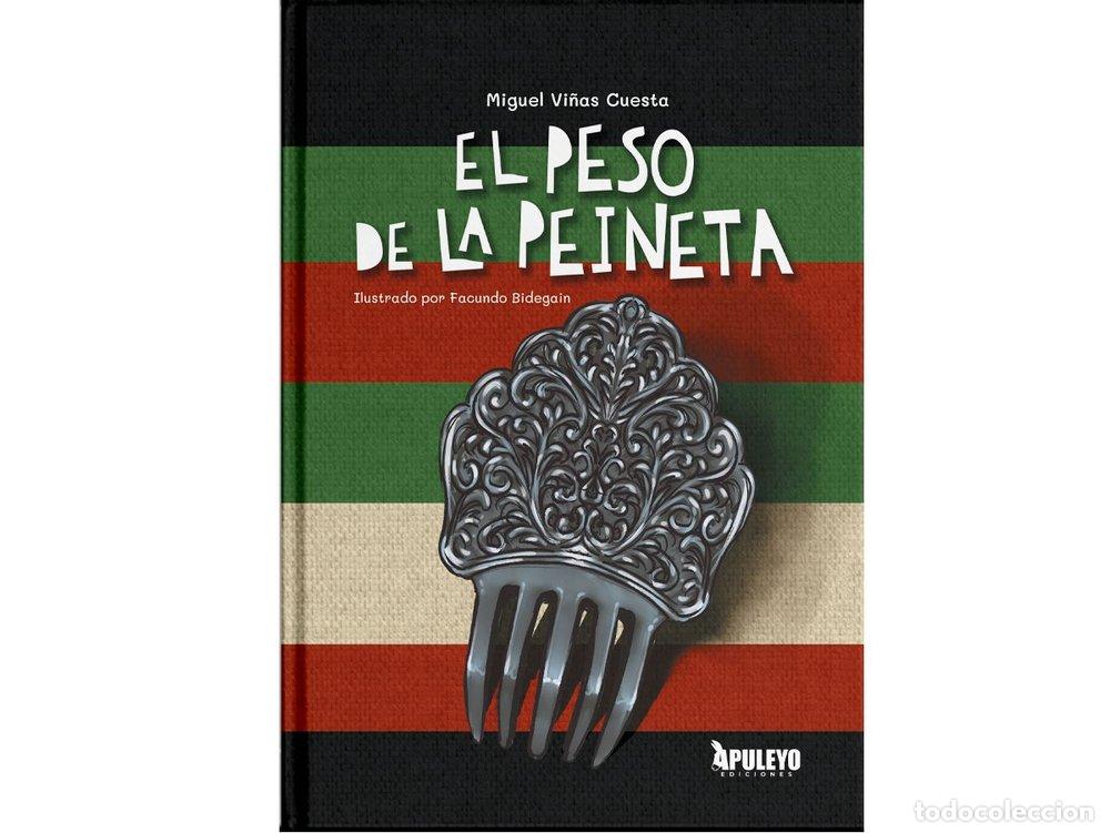 Libros: EL PESO DE LA PEINETA - VI&Ntilde;AS CUESTA, MIGUEL