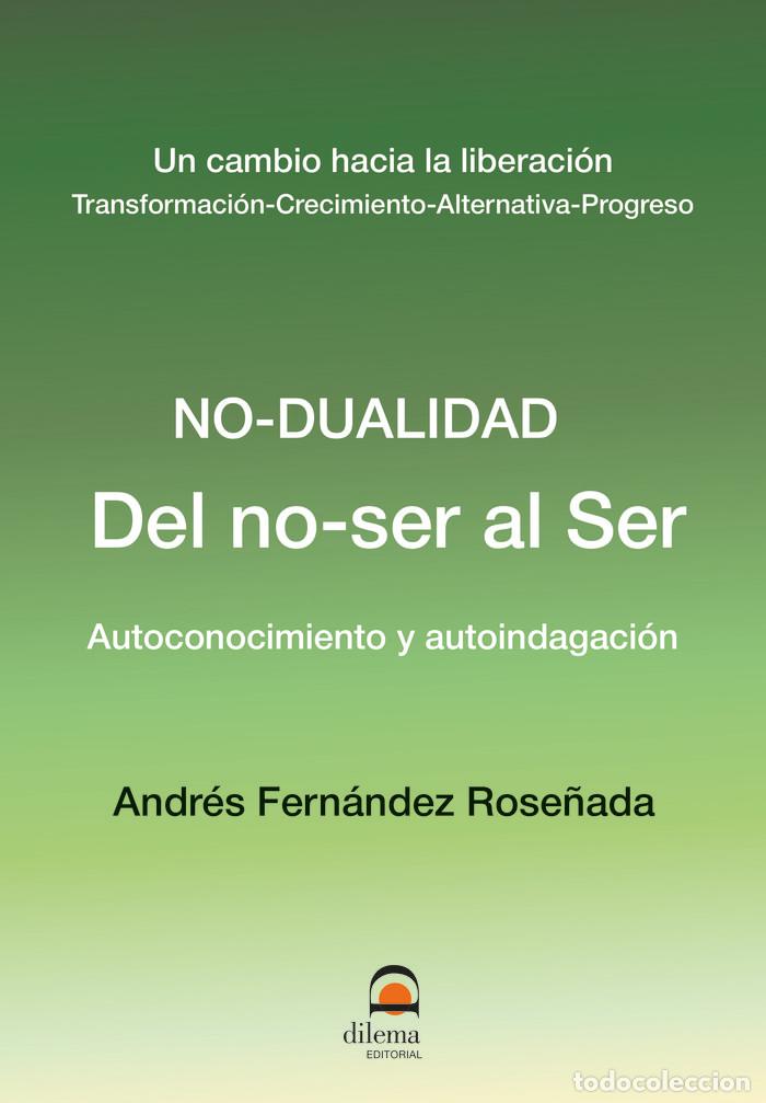 Libri: DEL NO SER AL SER - FERNANDEZ ROSE&Ntilde;ADA, ANDRES