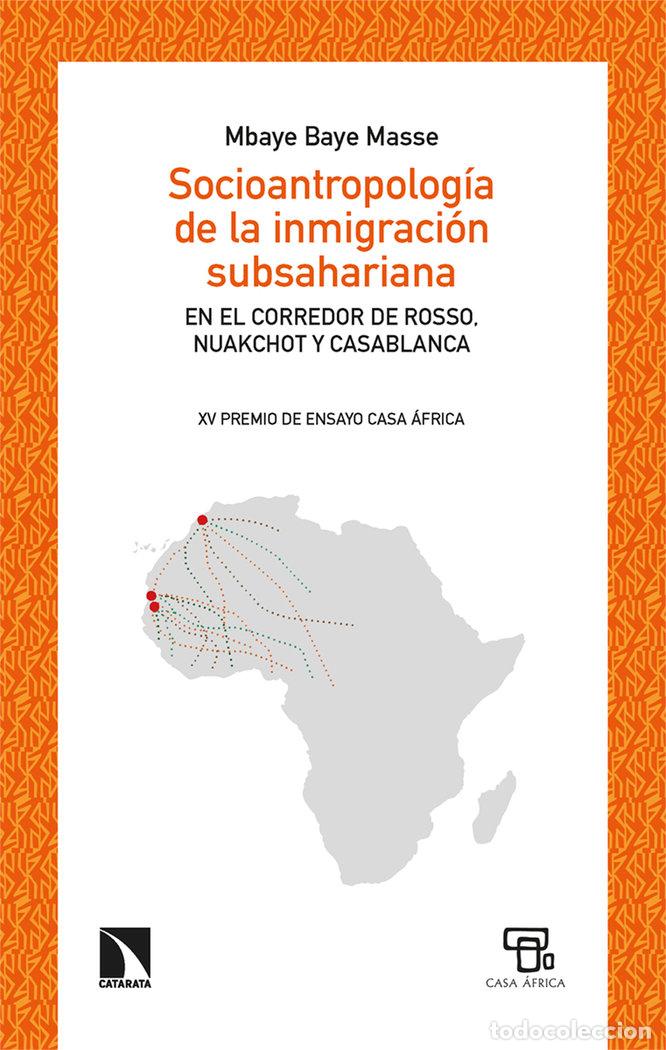 books: SOCIOANTROPOLOGIA DE LA INMIGRACION SUBSAHARIANA - BAYE MASSE, MBAYE