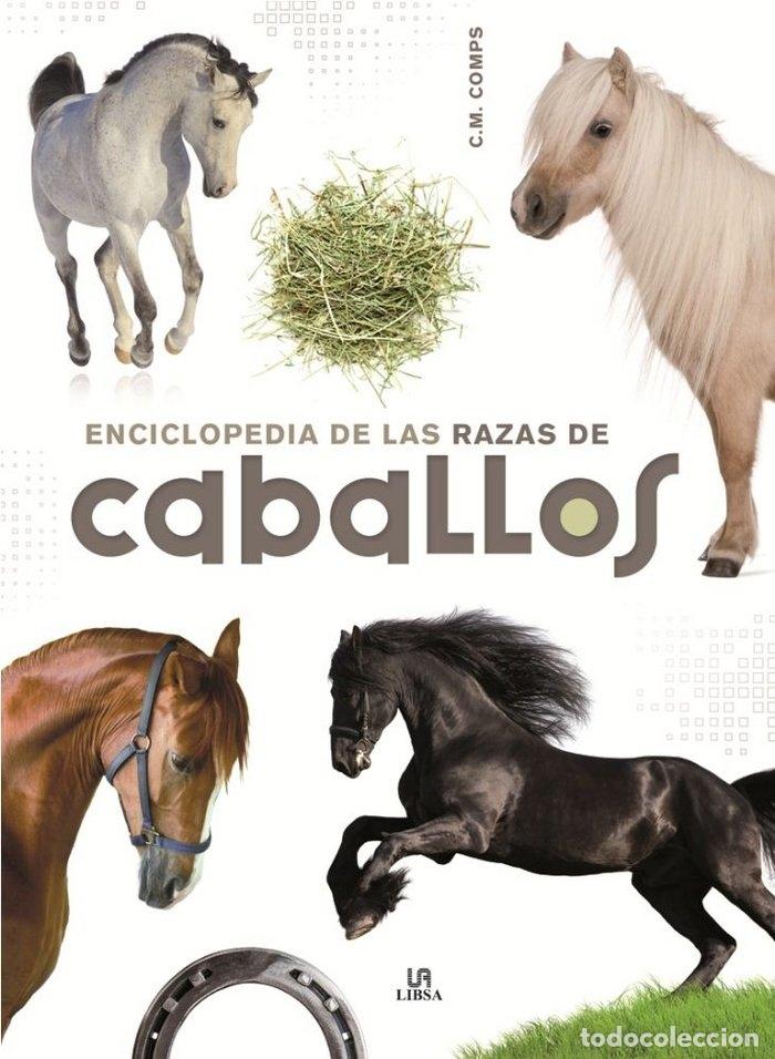 books: ENCICLOPEDIA DE LAS RAZAS DE CABALLOS - MARTIN COMPS, CONSUELO