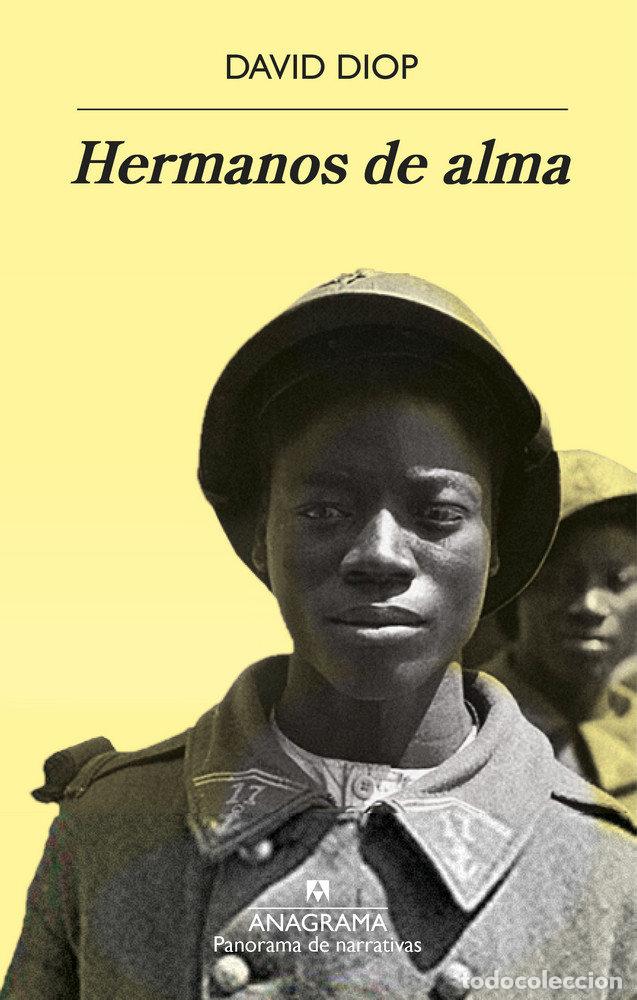 Libri: HERMANOS DE ALMA - DIOP, DAVID