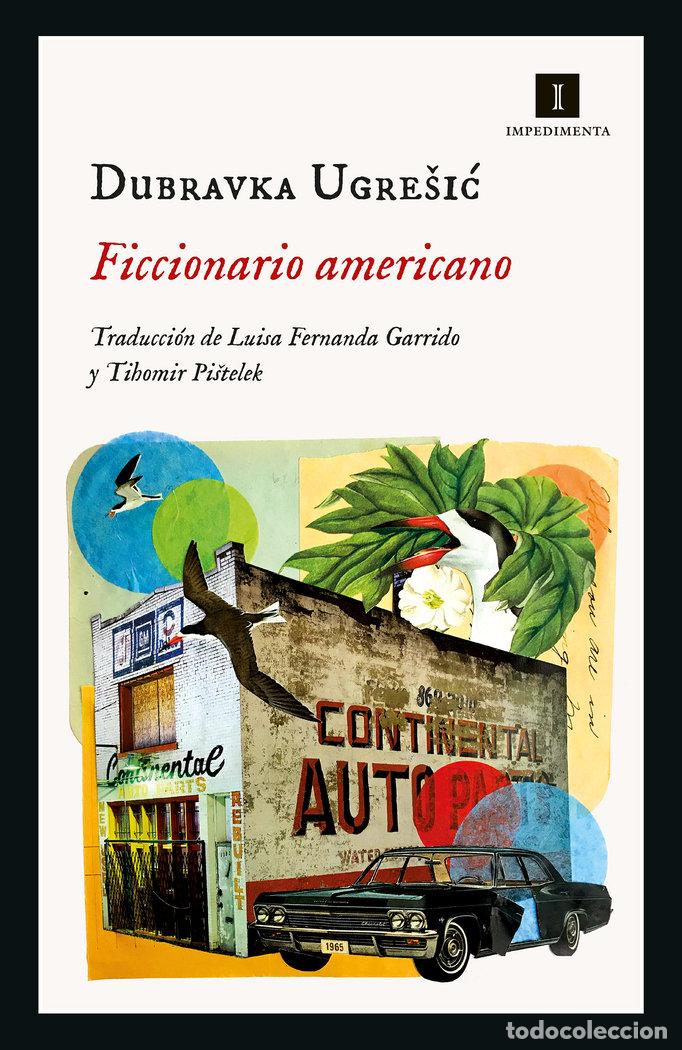 Libri: FICCIONARIO AMERICANO - UGRESIC, DUBRAVKA