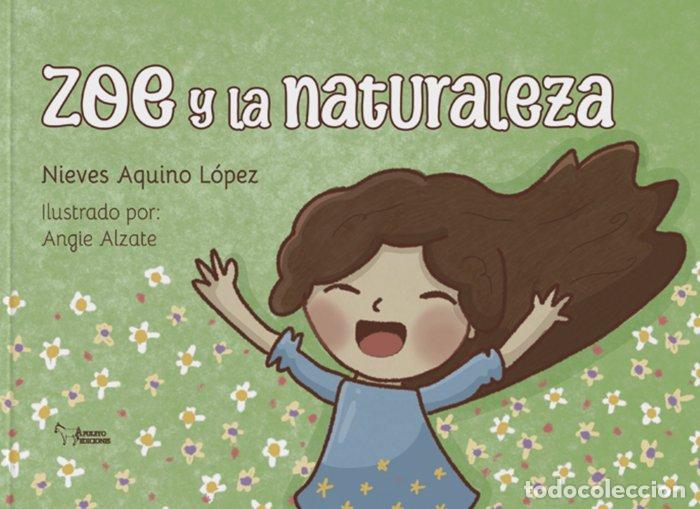 Libri: ZOE Y LA NATURALEZA - PELAEZ HERVAS, ISABEL
