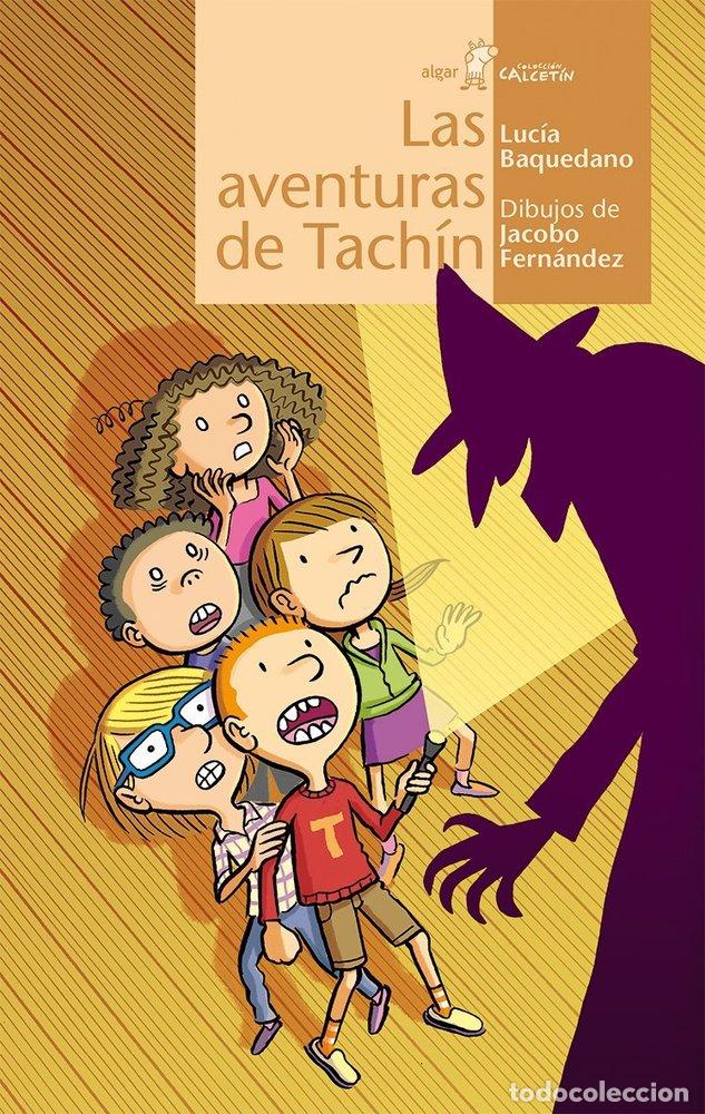 Libri: AVENTURAS DE TACHIN,LAS - BAQUEDANO, LUCIA