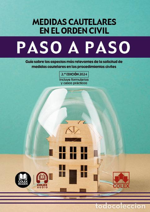 Libros: MEDIDAS CAUTELARES EN EL ORDEN CIVIL PASO A PASO 2024 - DEPARTAMENTO DE REDACCION EDITORIAL COLE