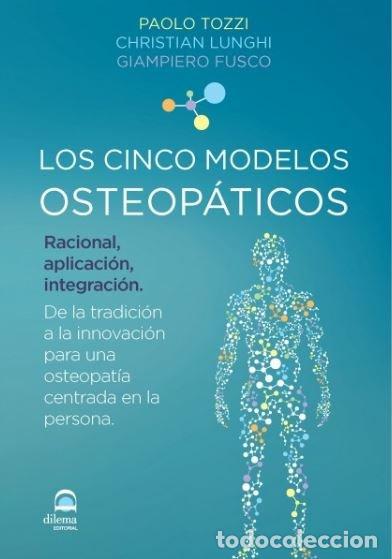 Libros: CINCO MODELOS OSTEOPATICOS,LOS - TOZZI, PAOLO