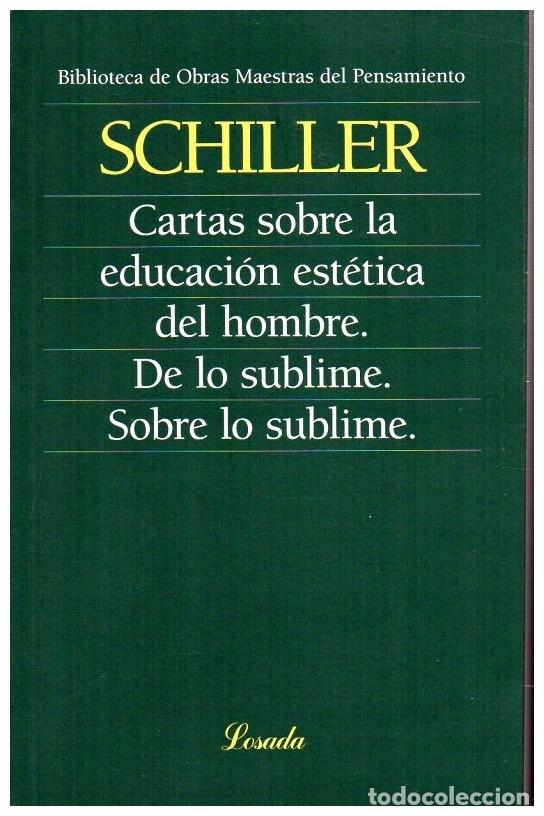 Libros: CARTAS SOBRE LA EDUCACION ESTETICA DEL HOMBRE - SCHILLER
