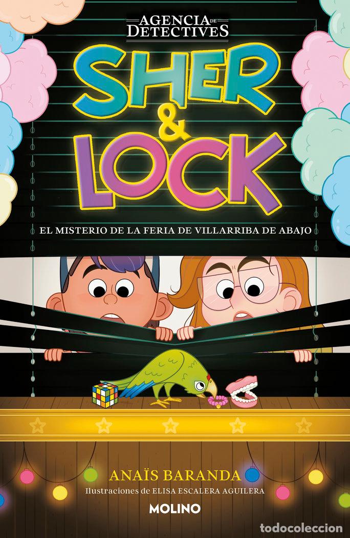 Libros: SHER & LOCK 3 EL MISTERIO DE LA FERIA DE VILLARRIBA DE ABAJO - ANA&Oslash;S BARANDA BARRIOS