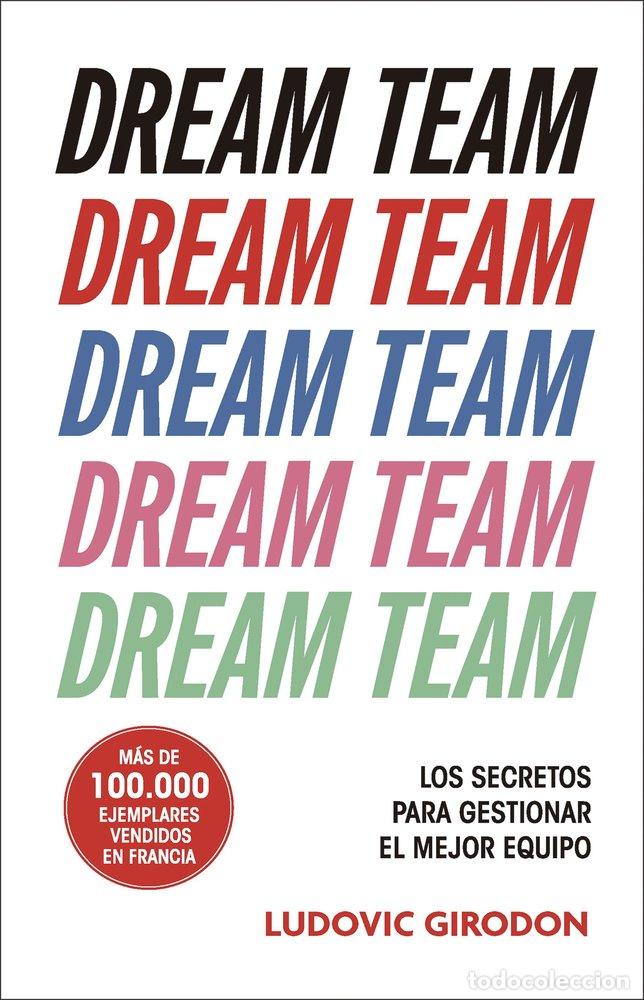 Libros: DREAM TEAM - LUDOVIC GIRODON