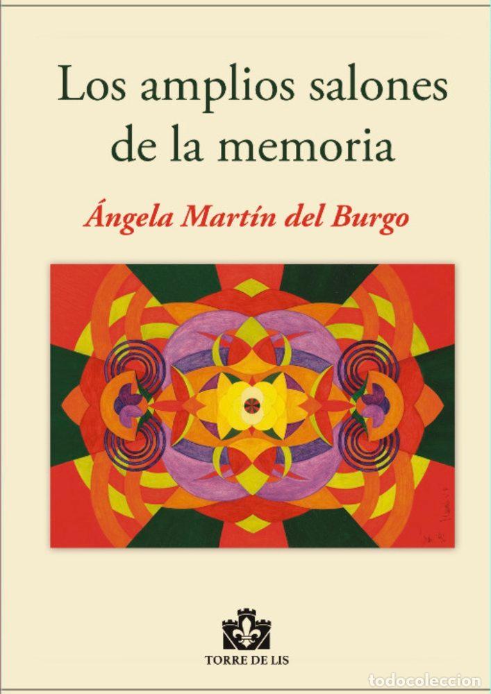 books: LOS AMPLIOS SALONES D ELA MEMORIA - MARTIN DEL BURGO, ANGELA