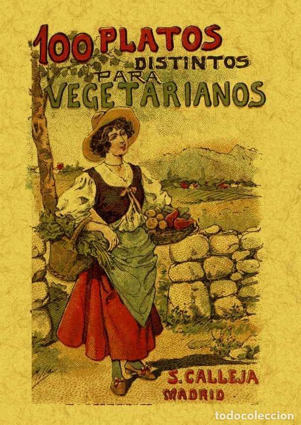 books: 100 PLATOS DISTINTOS PARA VEGETARIANOS - MADEMOISELLE ROSE