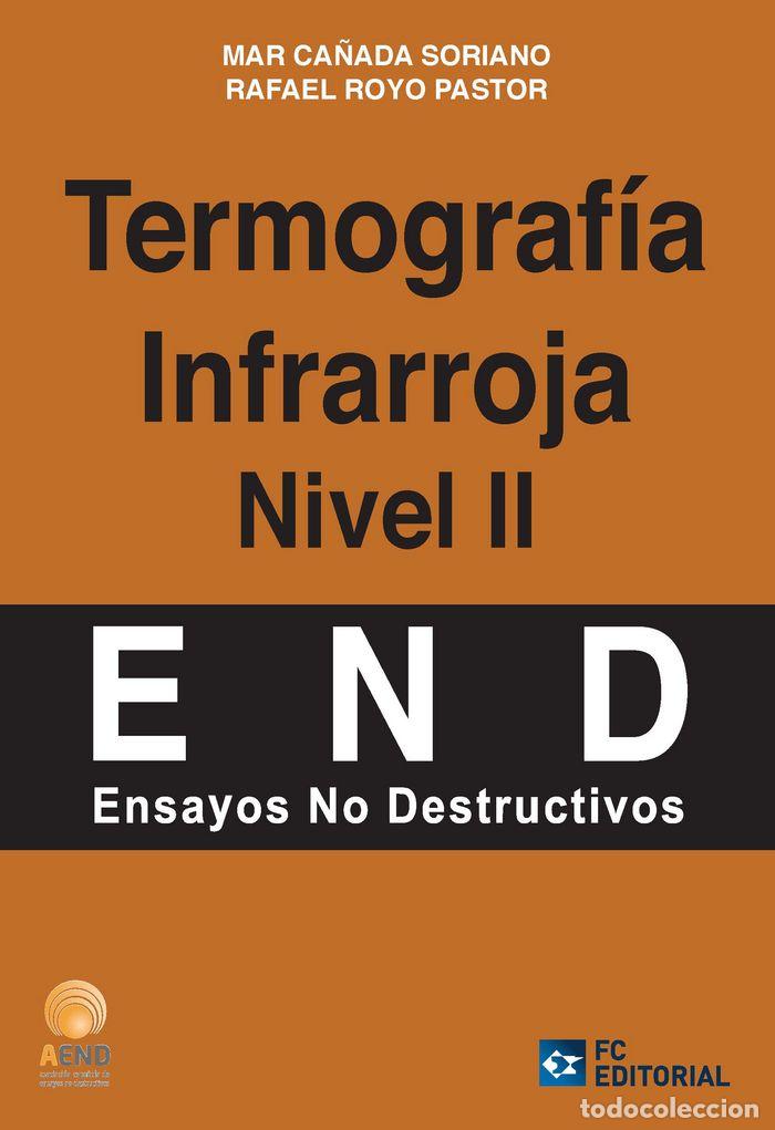 Libros: TERMOGRAFIA INFRARROJA. NIVEL II - ROYO PASTOR, RAFAEL
