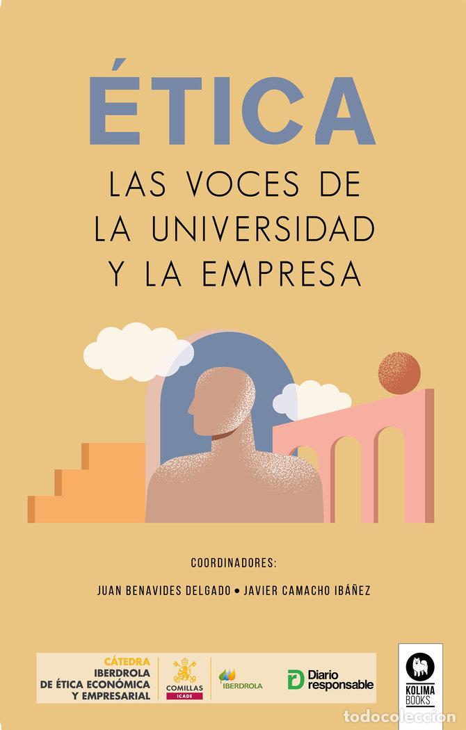 Libros: ETICA LAS VOCES DE LA UNIVERSIDAD Y LA EMPRESA - AA.VV