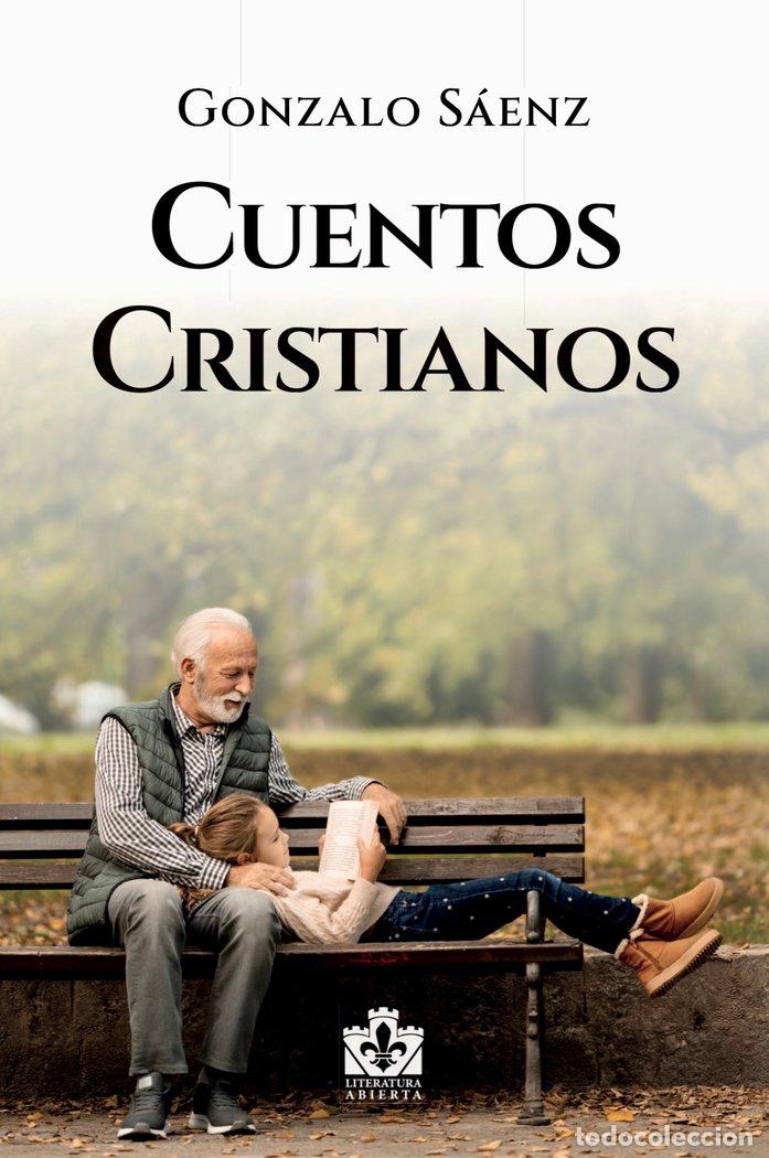 Libros: CUENTOS CRISTIANOS - SAENZ, GONZALO