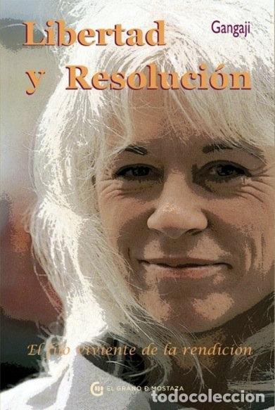 Livres: LIBERTAD Y RESOLUCION - GANGAJI