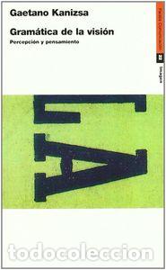 Libros: GRAMATICA DE LA VISION - KANIZSA, G.
