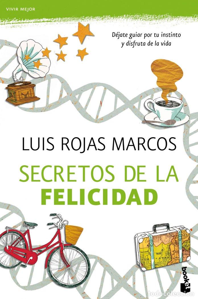 books: SECRETOS DE LA FELICIDAD - ROJAS MARCOS, LUIS