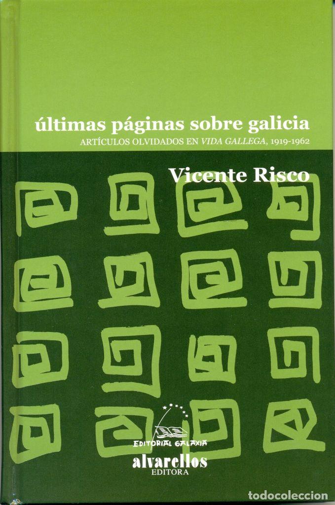 books: ULTIMAS PAGINAS SOBRE GALICIA - RISCO, VICENTE