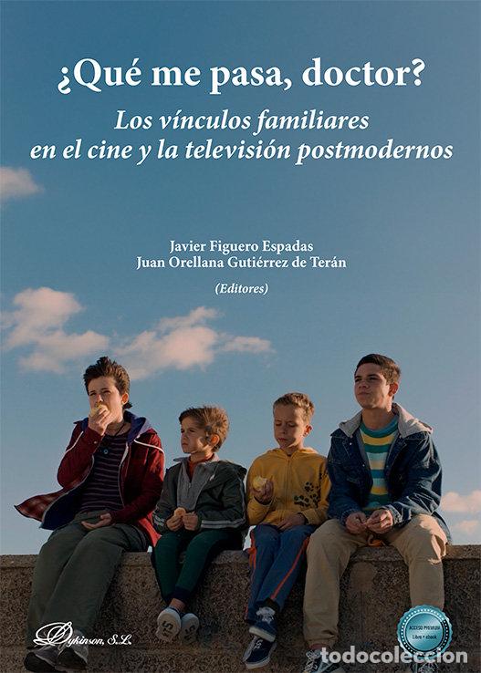 Livros: QUE ME PASA DOCTOR - FIGUERO ESPADAS, JAVIER