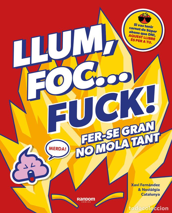 Livros: LLUM FOC FUCK - NO CONTEXT NOSTALGIA CATALUNYA