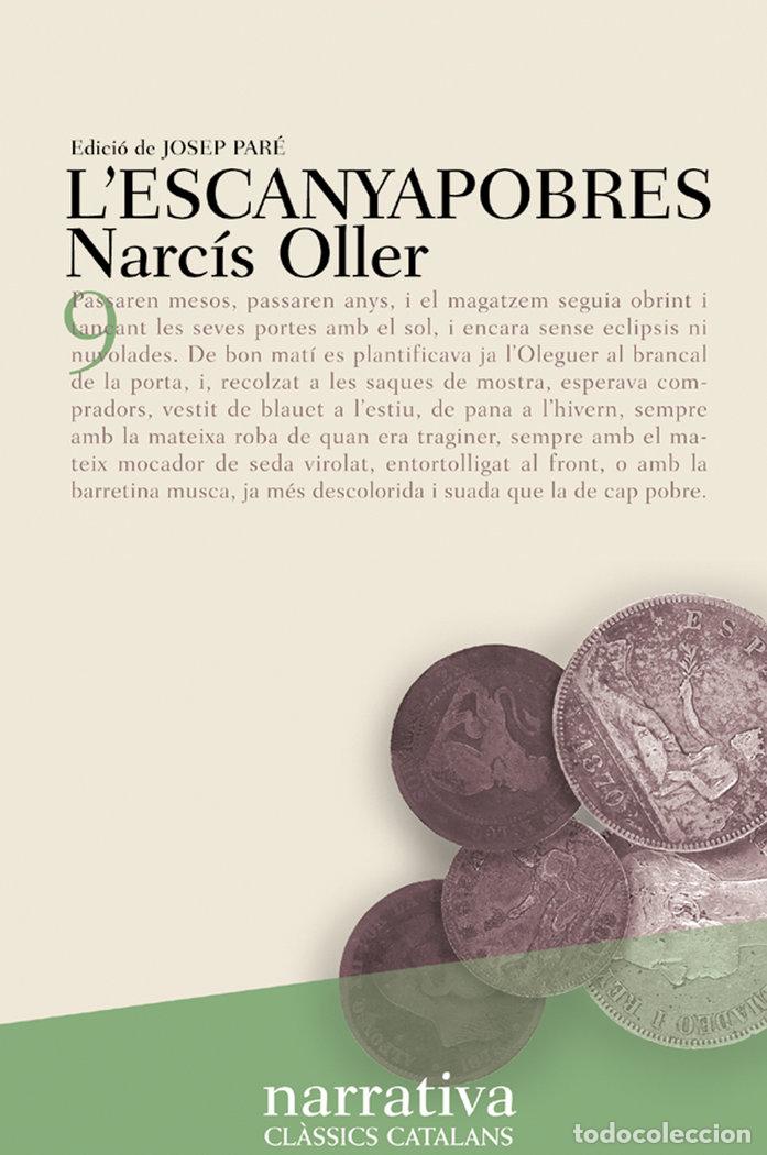 Livros: L'ESCANYAPOBRES. EDICIO 2017 - OLLER, NARCIS