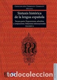 Livros: SINTAXIS HISTORICA DE LA LENGUA ESPA&Ntilde;OLA VOL 2 - COMPANY COMPANY, CONCEPCION