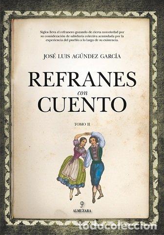 Libros: REFRANES CON CUENTO II - AGUNDEZ GARCIA, JOSE LUIS