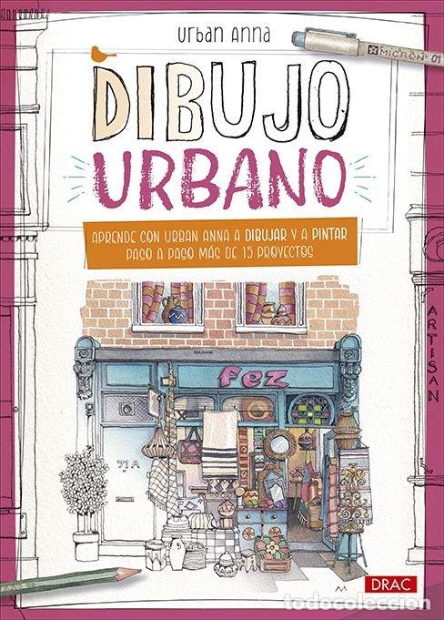 Libros: DIBUJO URBANO - URBAN ANNA