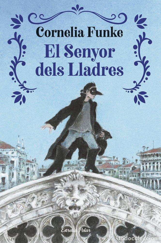 Livros: EL SENYOR DELS LLADRES - FUNKE, CORNELIA