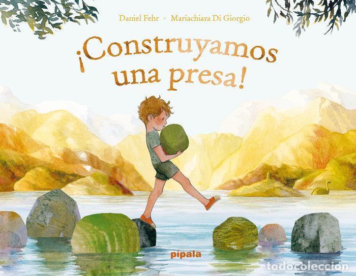 Livros: CONSTRUYAMOS UNA PRESA - FEHR