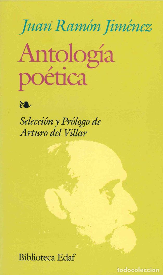 Libros: ANTOLOGIA POETICA J.R.JIMENEZ - JIMENEZ J.R.