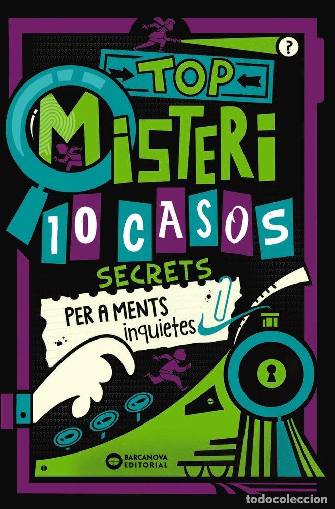 Libros: TOP MISTERI 10 CASOS SECRETS PER A MENTS INQUIETES - MOORE, GARETH