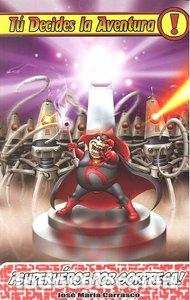 Livros: TU DECIDES LA AVENTURA 8 SUPERHEROE POR SORPRESA - CARRASCO, JOSE NARIA