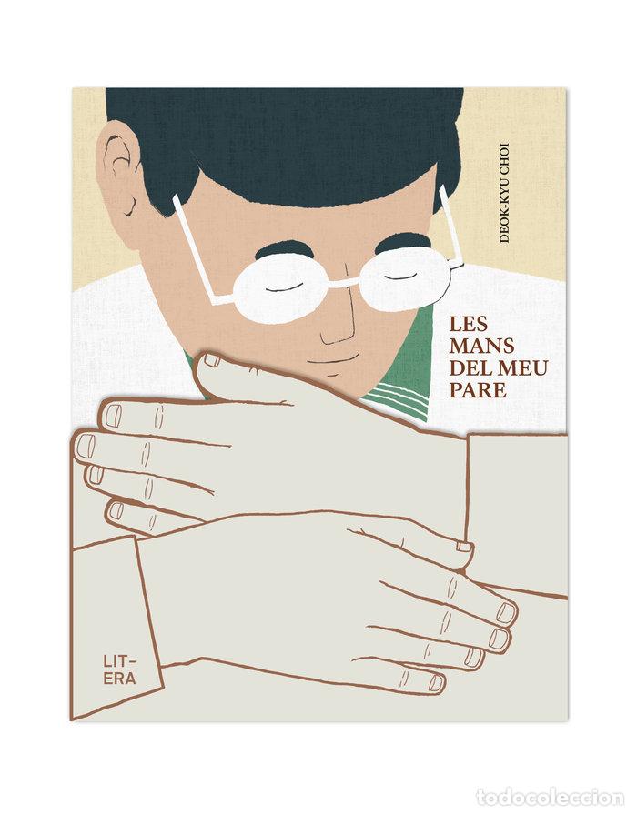 Libros: LES MANS DEL MEU PARE - DEOK-KYU CHOI