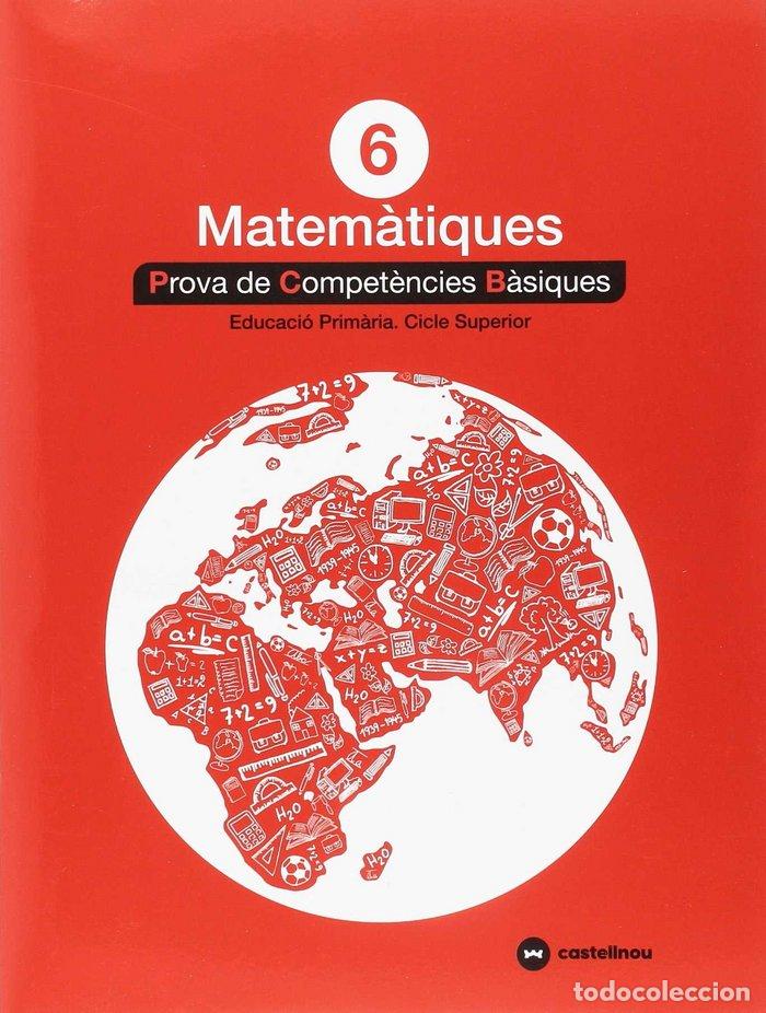 Libros: MATEMATIQUES 6&ordm;EP PROVES COMPETENCIES BASIQUES 2018 - AA.VV