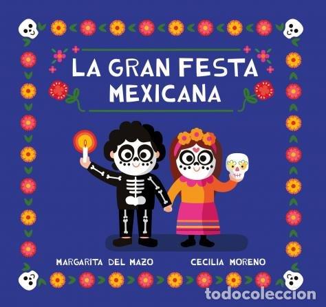 Libros: GRAN FESTA MEXICANA,LA - DEL MAZO