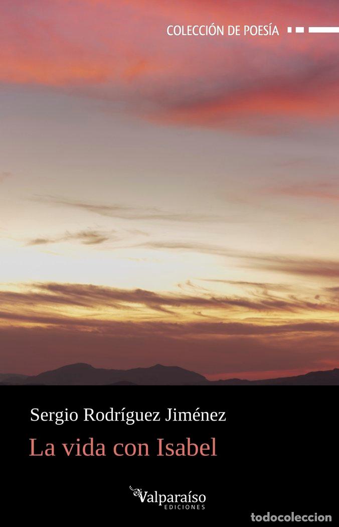 Livres: VIDA CON ISABEL,LA - RODRIGUEZ JIMENEZ, SERGIO