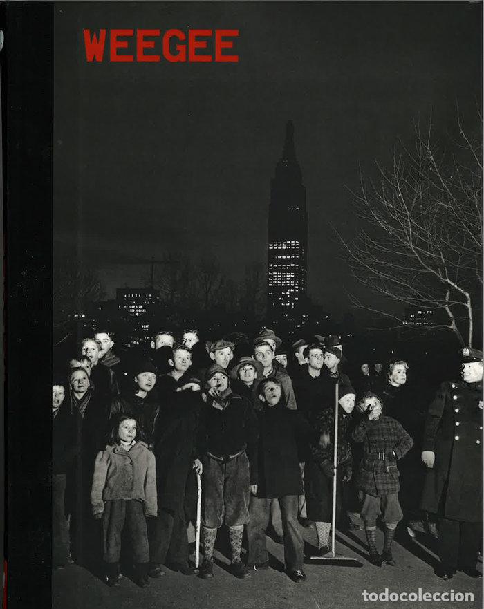 Libros: WEEGEE - BONNET, ISABELLE