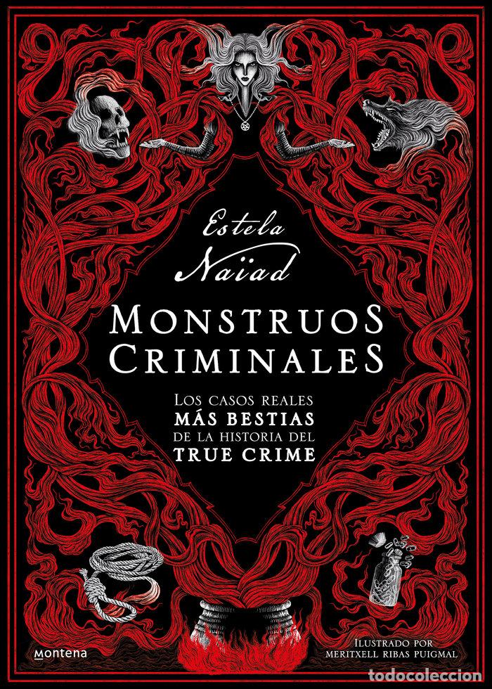 Libros: MONSTRUOS CRIMINALES - ESTELA NA&Oslash;AD